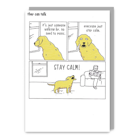 Stay Calm! Greetings Card