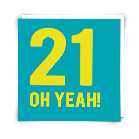 21 Oh Yeah!