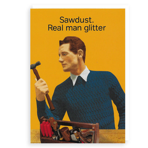 Real Man Glitter Greetings Card
