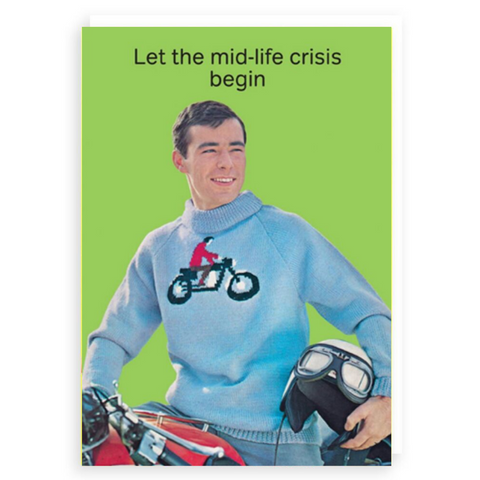 Mid-Life Crisis Greetings Card